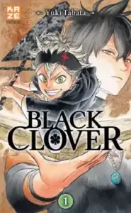Black Clover est un shonen manga écrit et dessiné par Yūki Tabata
