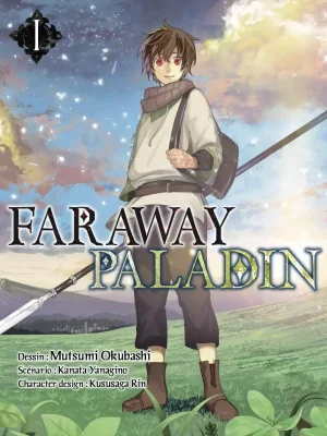 Le manga seinen The Faraway Paladin