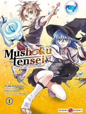 Le manga heroic fantasy Mushoku Tensei: Jobless Reincarnation